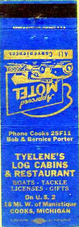 Tyelenes Restaurant and Cabins - Old Postcard And Promos (newer photo)